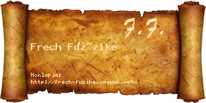 Frech Füzike névjegykártya